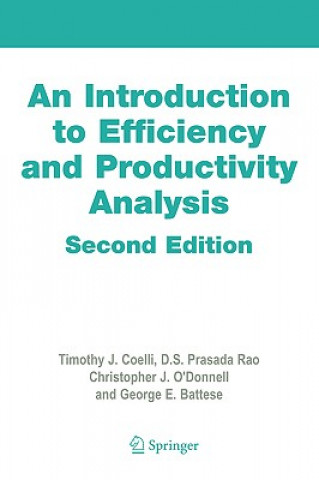 Kniha Introduction to Efficiency and Productivity Analysis Timothy J. Coelli