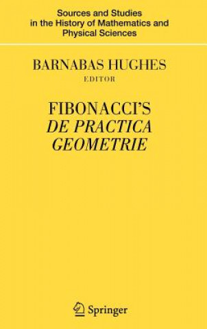 Buch Fibonacci's De Practica Geometrie Barnabas Hughes