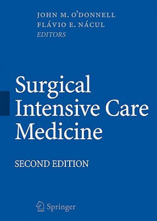 Könyv Surgical Intensive Care Medicine John O'Donnell