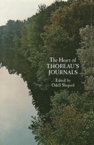 Carte Heart of Thoreau's Journals Odell Shepard