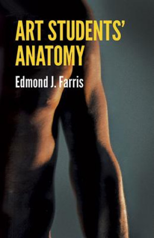 Livre Art Students' Anatomy Edmond J. Farris