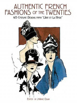 Kniha Authentic French Fashions of the Twenties JoAnne Olian