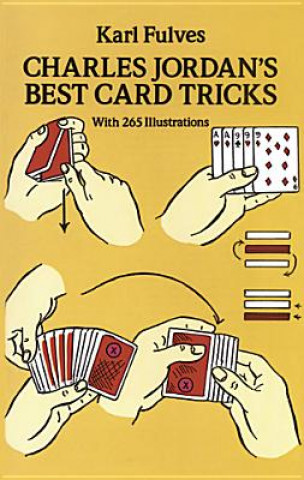 Kniha Charles Jordan's Best Card Tricks: With 265 Illustrations Karl Fulves