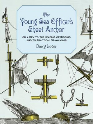 Book Young Sea Officer's Sheet Anchor Darcy Lever