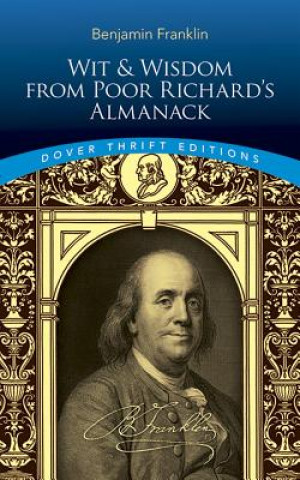 Knjiga Wit and Wisdom from Poor Richard's Almanack Benjamin Franklin