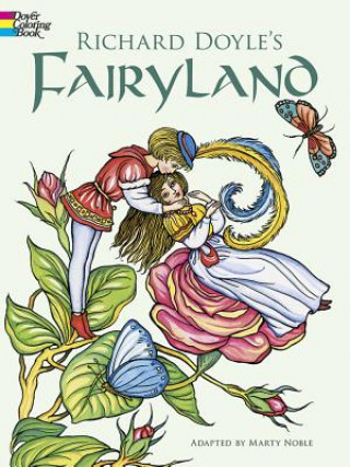 Kniha Richard Doyle's Fairyland Coloring Book Richard Doyle