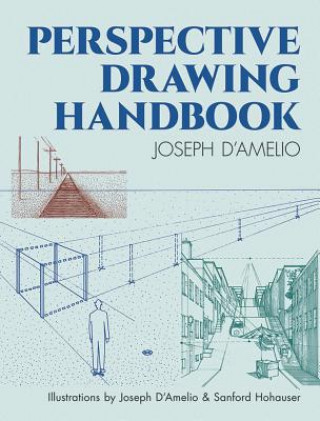 Книга Perspective Drawing Handbook Joseph D'Amelio