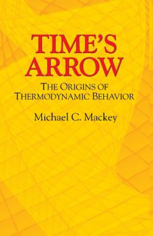 Könyv Time's Arrow Michael C. Mackey