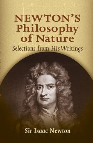 Könyv Newton's Philosophy of Nature Sir Isaac Newton