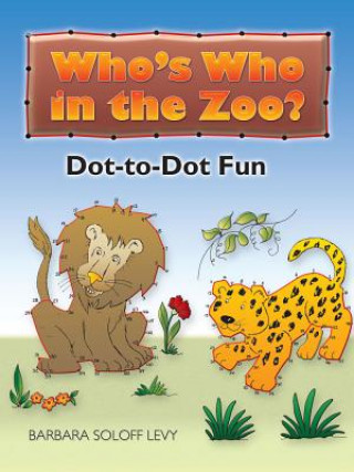 Carte Who's Who in the Zoo? Barbara Soloff Levy