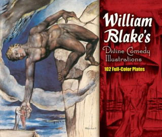 Knjiga William Blake's Divine Comedy Illustrations William Blake