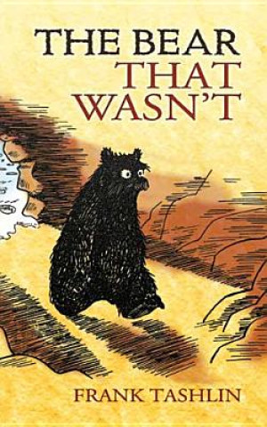 Kniha Bear That Wasn't Frank Tashlin