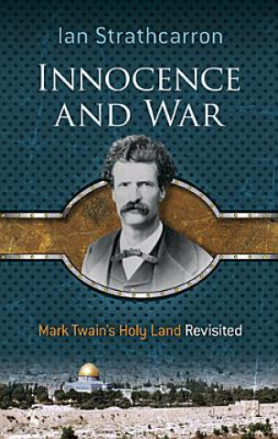 Carte Innocence and War Ian Strathcarron