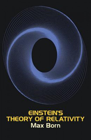 Könyv Einstein's Theory of Relativity Max Born