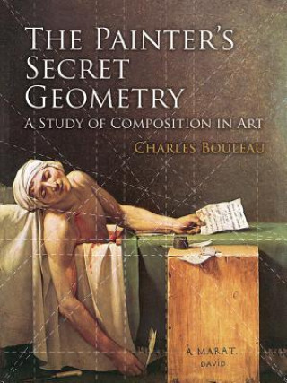 Könyv Painter's Secret Geometry Charles Bouleau