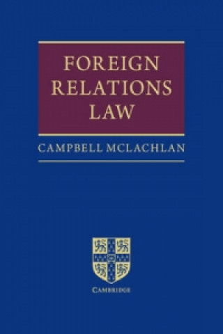 Knjiga Foreign Relations Law Campbell McLachlan