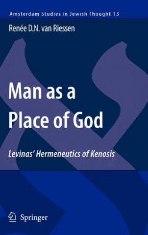 Kniha Man as a Place of God Renée D.N. van Riessen