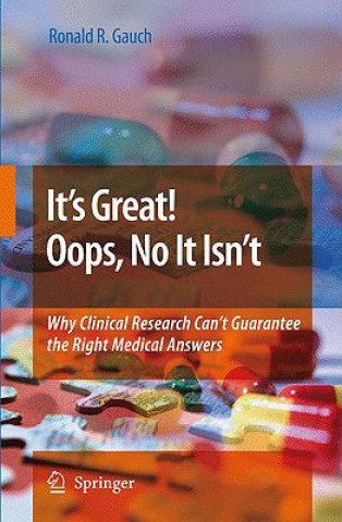 Book It's Great! Oops, No It Isn't Ronald R. Gauch