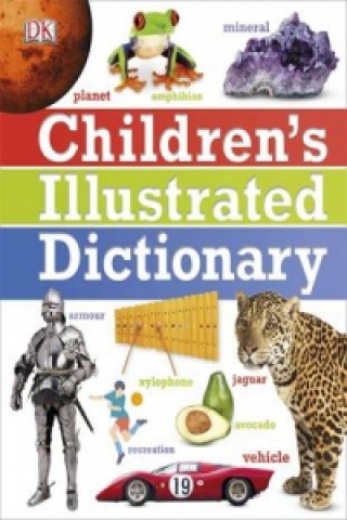 Carte Children's Illustrated Dictionary DK