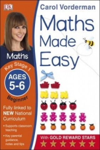 Carte Maths Made Easy: Beginner, Ages 5-6 (Key Stage 1) Carol Vorderman