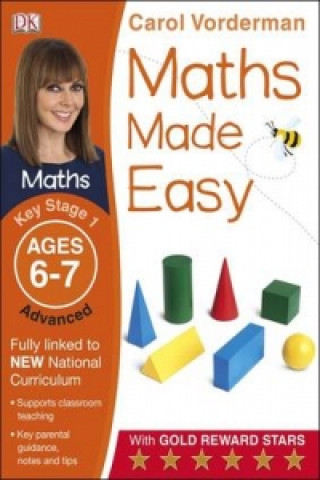 Carte Maths Made Easy: Advanced, Ages 6-7 (Key Stage 1) Carol Vorderman
