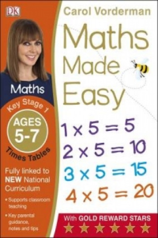 Carte Maths Made Easy: Times Tables, Ages 5-7 (Key Stage 1) Carol Vorderman