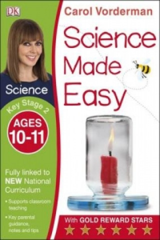 Könyv Science Made Easy, Ages 10-11 (Key Stage 2) Carol Vorderman