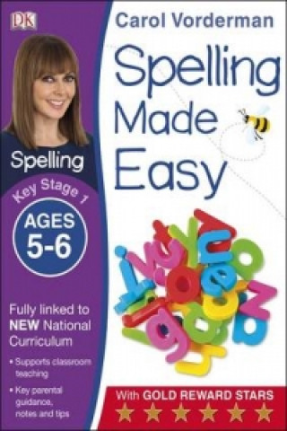 Carte Spelling Made Easy, Ages 5-6 (Key Stage 1) Carol Vorderman