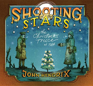 Kniha Shooting at the Stars John Hendrix