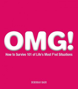 Knjiga OMG! Deborah Baer