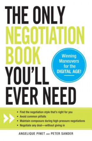 Knjiga Only Negotiation Book You'll Ever Need Angelique Pinet