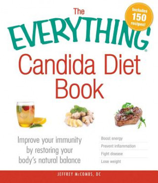 Könyv Everything Candida Diet Book Jeffrey S. McCombs