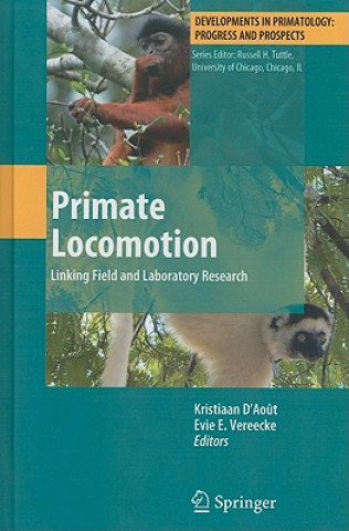 Libro Primate Locomotion Kristiaan D'Aout