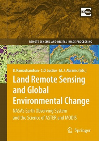 Könyv Land Remote Sensing and Global Environmental Change Bhaskar Ramachandran