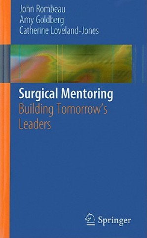 Carte Surgical Mentoring John L. Rombeau