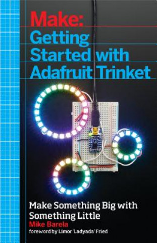 Kniha Getting Started with Adafruit Trinket Mike Barela