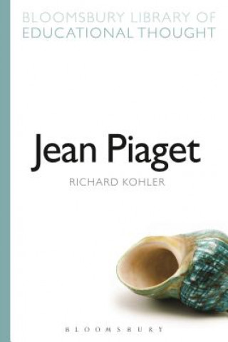Könyv Jean Piaget Richard Kohler