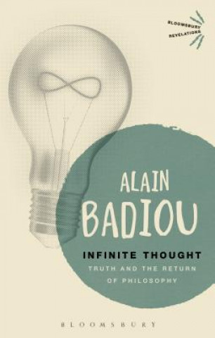 Könyv Infinite Thought Alain Badiou