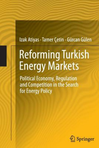 Book Reforming Turkish Energy Markets Izak Atiyas