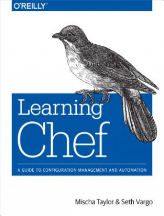 Kniha Learning Chef Seth Vargo