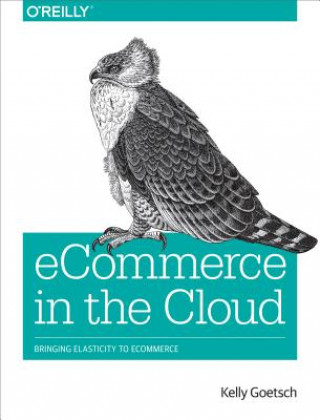 Carte eCommerce in the Cloud Kelly Goetsch
