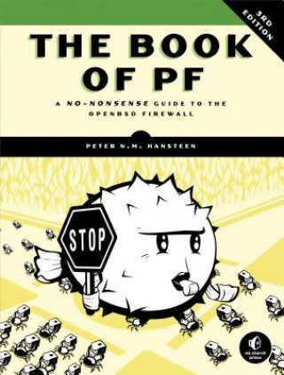 Carte Book Of Pf, 3rd Edition Peter Hansteen