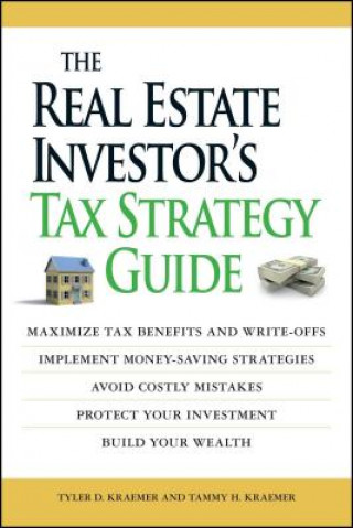 Livre Real Estate Investor's Tax Strategy Guide Tyler D Kraemer