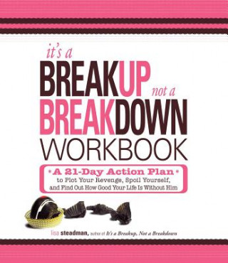 Könyv It's a Breakup, Not a Breakdown Workbook Lisa Steadman