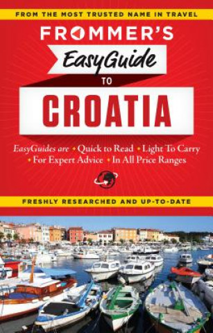 Carte Frommer's EasyGuide to Croatia Jane Foster