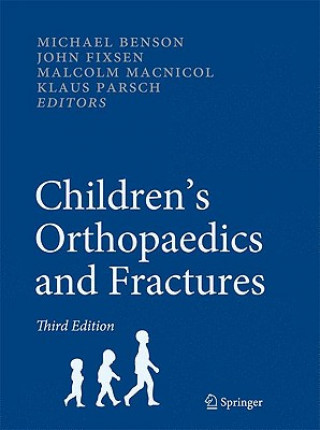 Kniha Children's Orthopaedics and Fractures Michael Benson