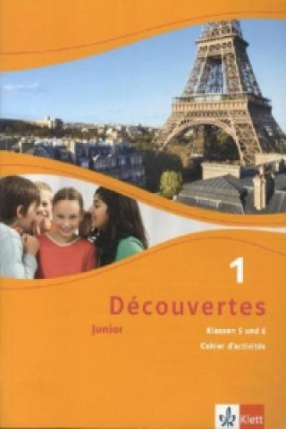 Kniha Découvertes 1. Junior für Klassen 5 und 6, m. 1 Audio-CD 