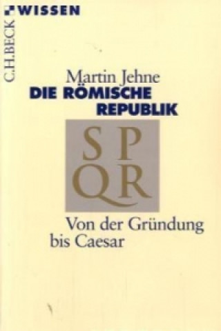 Kniha Die römische Republik Martin Jehne
