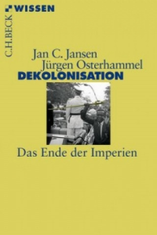 Kniha Dekolonisation Jan C. Jansen