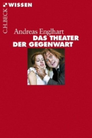 Book Das Theater der Gegenwart Andreas Englhart